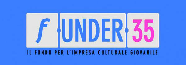 Nuove imprese culturali. Arriva il bando Funder35